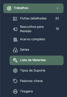 (Imagem do Menu Trabalhos destacando a Página "Lista de Materiais")